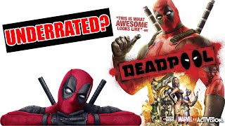 The Deadpool Game Is UNDERRATED [upl. by Fredric]