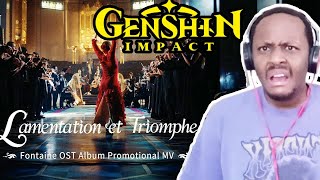 Genshin Impact Reaction  LAMENTATION ET TRIOMPHE  Fontaine OST Album Promotional MV [upl. by Anerat555]