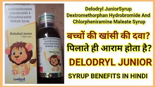 DELODRL JUNIOR SYRUP BENEFITS IN HINDI  sanjivanilhc [upl. by Gustafson209]