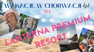 Wakacje Chorwacja quot Lanterna Premium Camping Resortquot [upl. by Hausner435]