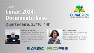 Conae 2024 Documento base  Debate Apufsc [upl. by Aihsiek]