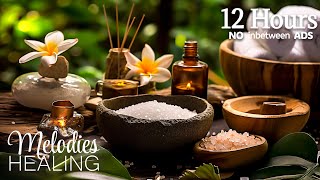 Spa Music No Ads 🌿 Relaxing Music to Rest the Mind Stress Anxiety 🌿Sound of Flowing Water [upl. by Dat638]