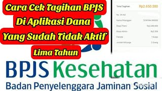 Cara Cek Tagihan BPJS Di Aplikasi Dana Terbaru 2021 [upl. by Oirasan]