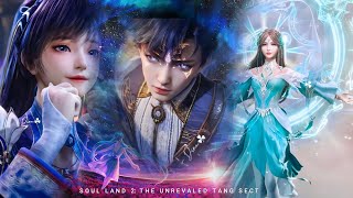 OST Soul Land 2 The Unrivaled Tang Sect  Opening Song  Soul Land 2 [upl. by Dijam]