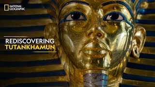 Rediscovering Tutankhamun  Lost Treasures of Egypt  Full Episode  S3E8  National Geographic [upl. by Valentin400]