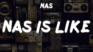 Nas quotNas Is Likequot Lyrics  Vintage Jams Rediscovered [upl. by Icyak]