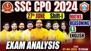 SSC CPO Exam Analysis Today  27 June 2024 1st Shift  SSC CPO Question Paper 2024  SSC CPO SI 2024 [upl. by Inhoj16]