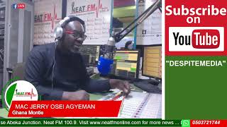 GHANA MONTIE WITH MAC JERRY OSEI AGYEMAN on NEAT 1009 FM 301023 [upl. by Darra]