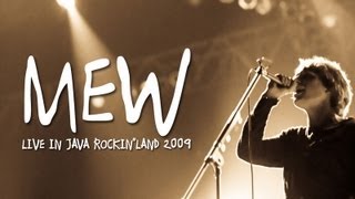 MEW quotAm I Wry Noquot Live at Java Rockinland 2009 [upl. by Nichani]