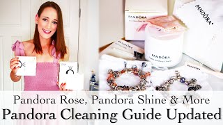 Pandora Bracelet and Jewellery Cleaning Guide UPDATED  How to Clean Pandora Rose and Pandora Shine [upl. by Trellas321]