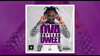 Popcaan Ova dweet fast [upl. by Natie970]