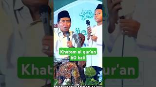 Khatam Al Quran 60 kali abah anza ngga percaya khatamalquran 60x [upl. by Wye676]