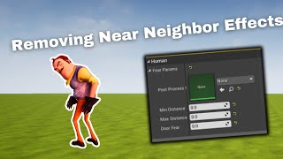 Removing The Effects When Near The Neighbor  Hello Mod Kit Tutorial [upl. by Scholem]