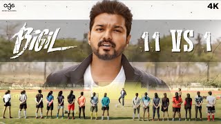 11 vs 1 Scene  Bigil  Vijay  Nayanthara  AR Rahman  Atlee Vivek Yogi Babu AGS Entertainment [upl. by Gaultiero]