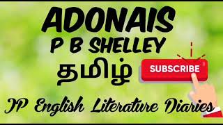 Adonais by P B Shelley Summary in Tamil [upl. by Olivette]