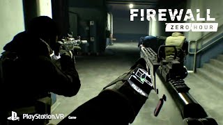 Firewall Zero Hour – VR Immersion 101  PS4 [upl. by Baggott]