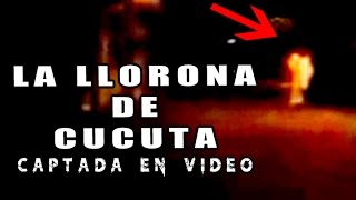 LA LLORONA de cúcuta captada en vídeo vídeo viral l Pasillo Infinito Documentos [upl. by Phelps967]