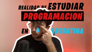 como es ESTUDIAR PROGRAMACIÓN en ARGENTINA en 2024  Mi experiencia [upl. by Loleta]