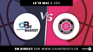 Finale des Play Offs  la belle  CChartres Basket Féminin vs Toulouse [upl. by Iaras]