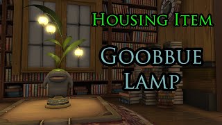 FFXIV Goobbue Lamp Housing Item [upl. by Naed208]