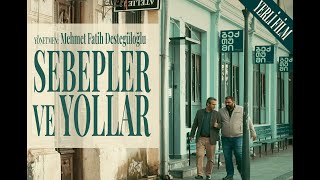 Sebepler ve Yollar  Ödüllü Yerli Film [upl. by Nnylear]