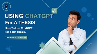 How To Use ChatGPT For Academic Thesis  Master Your Thesis In 20232024 [upl. by Aihsot]