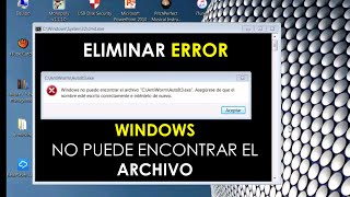 Cómo solucionar error quotWindows no puede encontrar el archivoquot [upl. by Hermione]