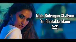 Hui Malang Lyrics  Malang  Asees Kaur  Aditya Roy Kapur Disha Patani Anil K Kunal  Ved Sharma [upl. by Pietro]