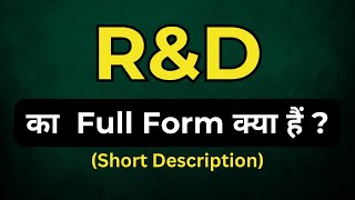 RampD full form Important Full Form  full form of RampD RampD full form kya hai [upl. by Ire736]