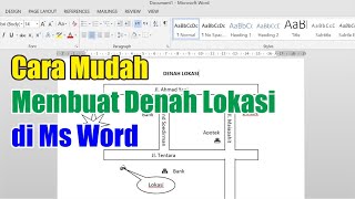 Membuat Denah Lokasi Dengan Microsoft Word [upl. by Eetnom]