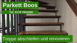 Treppe abschleifen und renovieren in Köln Dortmund Düsseldorf NRW Parkett Boos Tel 01797831089 [upl. by Myron]