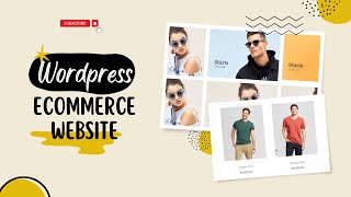 How to Create a WordPress eCommerce Website in 2024  StepbyStep Tutorial for Beginners [upl. by Edge]