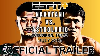 JUNTO NAKATANI vs VINCENT ASTROLABIO  OFFICIAL FIGHT TRAILER [upl. by Ssirk]