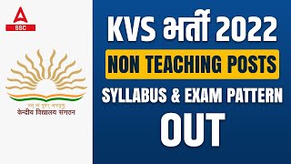 KVS Non Teaching Recruitment 2022 Syllabus amp Exam Pattern  KVS Recruitment 2022 [upl. by Soane]