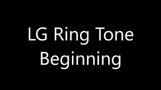 LG ringtone  Beginning [upl. by Aldred303]