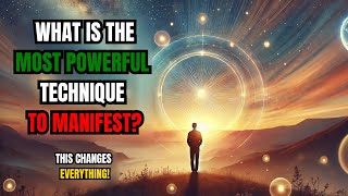 Discover the Most Powerful Manifestation Technique  Extremely powerful [upl. by Ferdinanda]