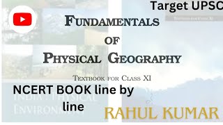 Fundamentals Of Physical GeographyNCERT UPSC Class 11  by Rahul Kumar [upl. by Silenay]