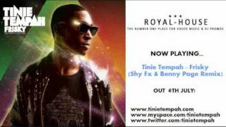 Tinie Tempah  Frisky Shy Fx amp Benny Page Remix [upl. by Melissa]