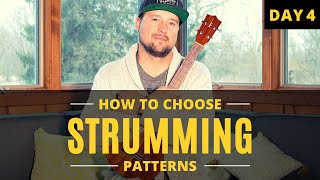 How to Choose Strumming Patterns for Ukulele Songs  Day 4  Tutorial  Play Along [upl. by Towney705]