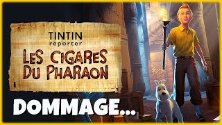 TINTIN LES CIGARES DU PHARAON mon AVIS et TEST COMPLET  PAS A LA HAUTEUR de ses AMBITIONS [upl. by Chapel]