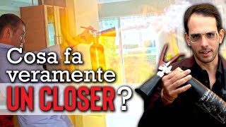 Cosa Fa Veramente Un CLOSER [upl. by Boy956]