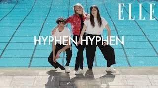 Interview  rencontre avec Hyphen Hyphen pour la sortie de leur deuxième album  ELLE Belgique [upl. by Mcconnell463]