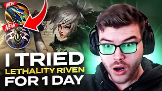 I Tried Lethality Riven for 1 Day Heres What Happened [upl. by Mussman]