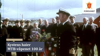 Kystens haier MTBvåpenet 100 år [upl. by Idonna]