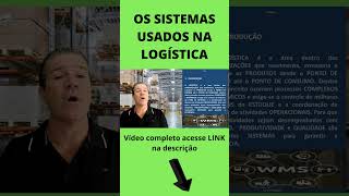 Os sistemas usados na Logística shorts [upl. by Luebke]