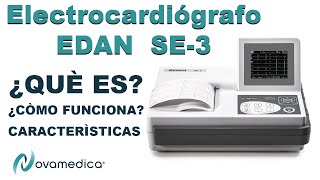 ✅ QUE ES UN ELECTROCARDIOGRAFO EDAN SE 3  👉COMO FUNCIONA Y CARACTERISTICAS [upl. by Reisman]