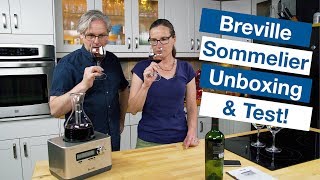 🔵 Breville Sommelier Wine Decanter Unboxing and TEST [upl. by Ayatal459]