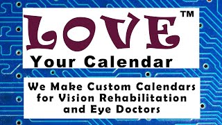 Love Your Calendar Custom Services for Eye Doctors [upl. by Goldsworthy]