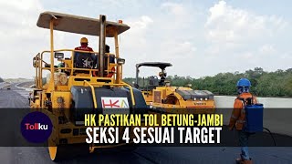 HK Pastikan Tol Betung Jambi Seksi 4 Sesuai Target [upl. by Corrina933]