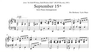 September 15th Metheny and Mays  Piano transcription new version [upl. by Teeniv]